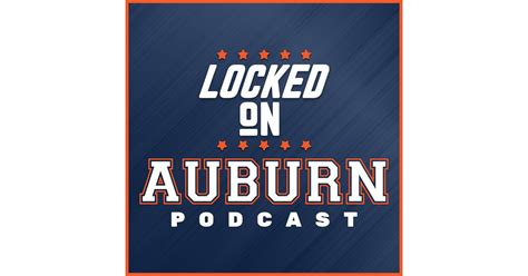 auburn football radio podcast|auburn tigers daily podcast.